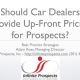 Up-Front Pricing via Email for Car Dealers: Yes or No?