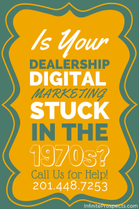 is your car dealership marketing stuck in the 70s